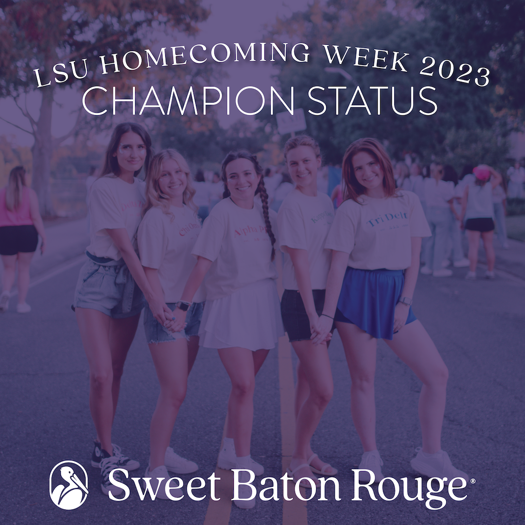 LSU Week 2023 Champion Status Sweet Baton Rouge