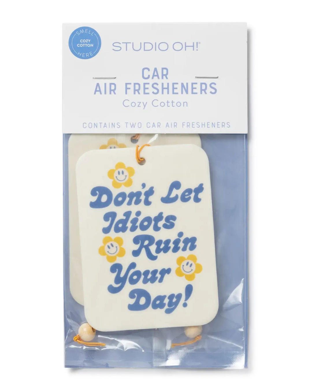 Don't Let It Ruin Your Day Car Air Freshener