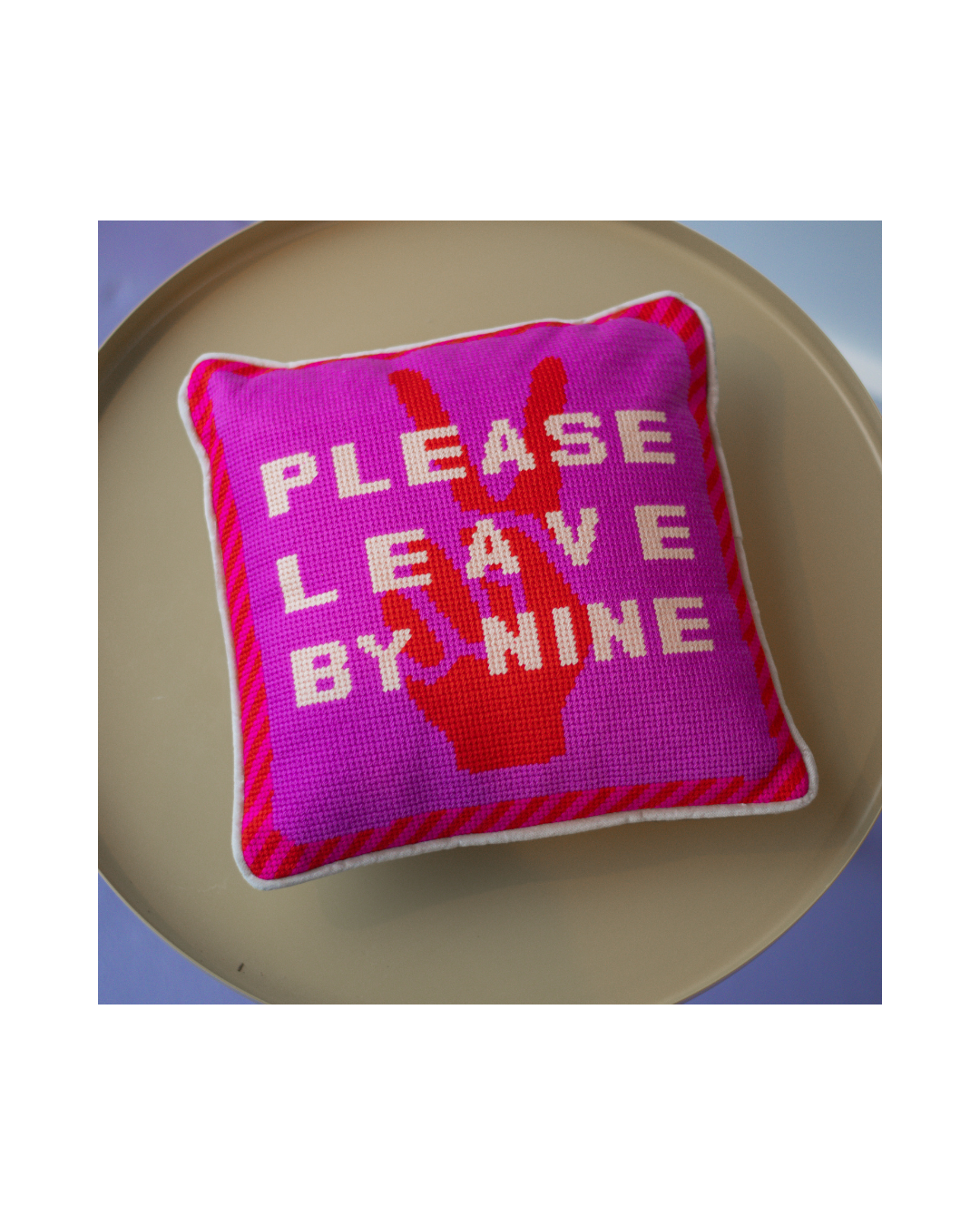 Leave By Nine Pillow